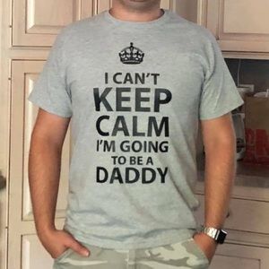 Can’t keep calm daddy shirt